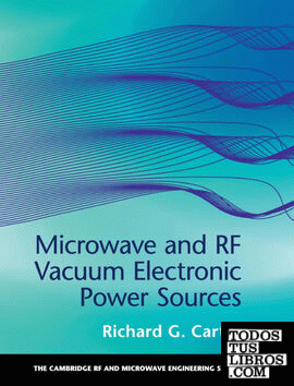 Microwave and RF Vacuum Electronic Power             Sources