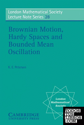 Brownian Motion, Hardy Spaces and Bounded Mean Oscillation