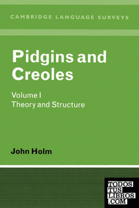 Pidgins and Creoles Volume I