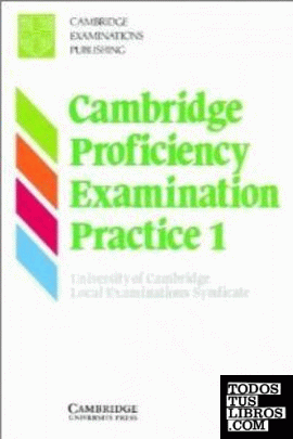 CAMBRIDGE PROFICIENCY EXAMINATION PRACTICE 1  *** CAMBRIDGE ***