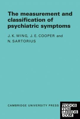 Measurement and Classification of Psychiatric Symptoms