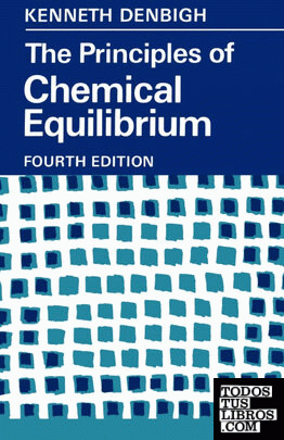 The Principles of Chemical Equilibrium