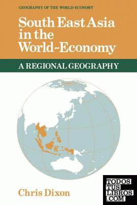 South East Asia in the World-Economy