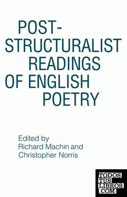 Post-Structuralist Readings of English Poetry