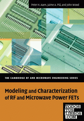 Modeling and Characterization of RF and Microwave Power Fets