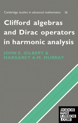 Clifford Algebras and Dirac Operators in Harmonic Analysis