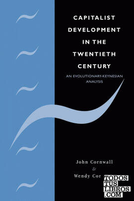 Capitalist Development in the Twentieth Century