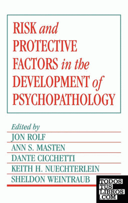 Risk and Protective Factors in the Development of Psychopathology