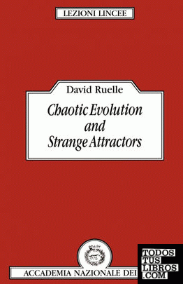 Chaotic Evolution and Strange Attractors