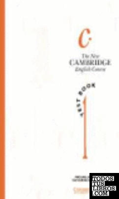 NEW CAMBRIDGE ENGLISH COURSE. TEST BOOK 1