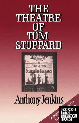The Theatre of Tom Stoppard