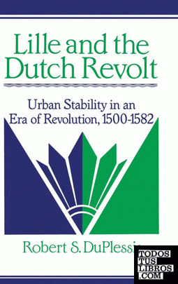 Lille and the Dutch Revolt