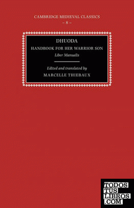 Dhuoda, Handbook for Her Warrior Son