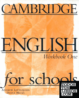 CAMBRIDGE ENGLISH FOR SCHOOLS 1 WORKBOOK
