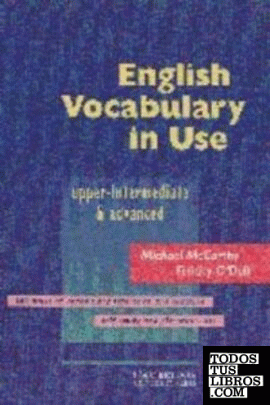 ENGLISH VOCABULARY IN USE ( UPPER - INTERMEDIATE & ADVANCED ) **CAMBRI