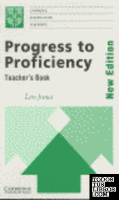 PROGRESS TO PROFICIENCY. TEACHER´S BOOK