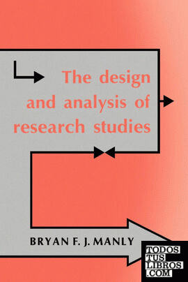 The Design and Analysis of Research Studies