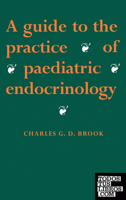 A Guide to the Practice of Paediatric Endocrinology