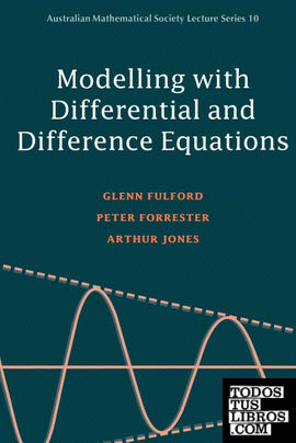 Modelling with Differential and Difference Equations