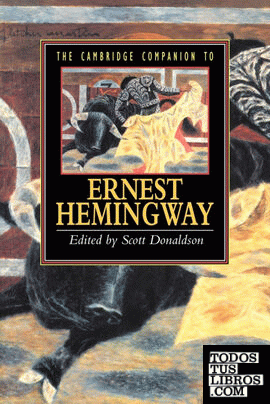The Cambridge Companion to Hemingway