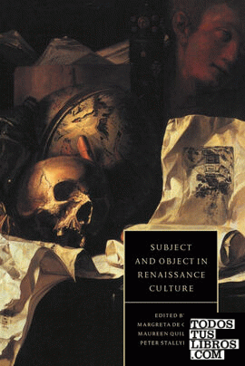 Subject and Object in Renaissance Culture