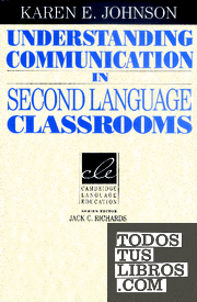 Understanding Communication in Second Language Classrooms