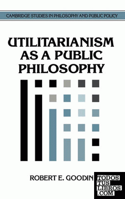 Utilitarianism as a Public Philosophy