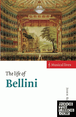 The Life of Bellini