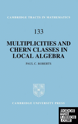 Multiplicities and Chern Classes in Local Algebra
