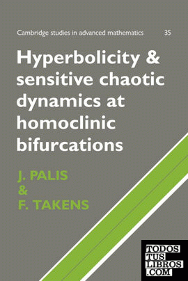 Hyperbolicity and Sensitive Chaotic Dynamics at Homoclinic Bifurcations