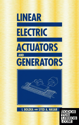 Linear Electric Actuators and Generators