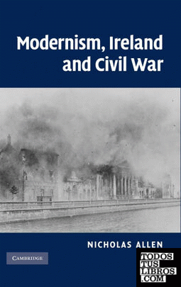Modernism, Ireland and Civil War