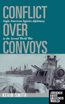 Conflict Over Convoys