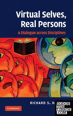 Virtual Selves, Real Persons