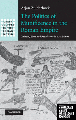 The Politics of Munificence in the Roman Empire