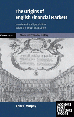 The Origins of English Financial Markets
