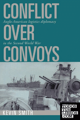 Conflict Over Convoys