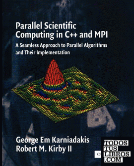 Parallel Scientific Computing in C++ and Mpi