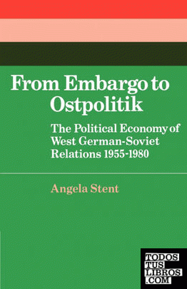 From Embargo to Ostpolitik