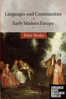 Languages and Communities in Early Modern             Europe