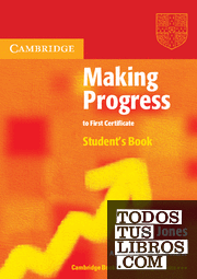 Making Progress to First Certificate Student's Book