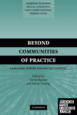 Beyond Communities of Practice