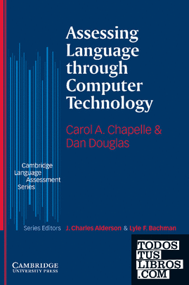 Assessing Language through Computer Technology