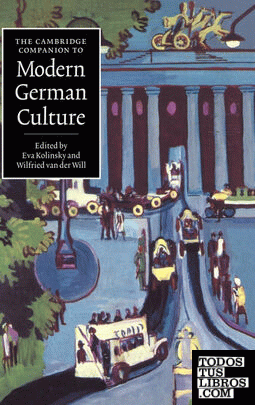 The Cambridge Companion to Modern German Culture