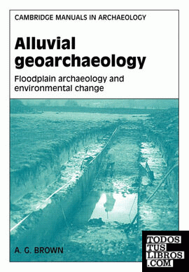 Alluvial Geoarchaeology