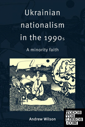 Ukrainian Nationalism in the 1990s