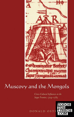Muscovy and the Mongols