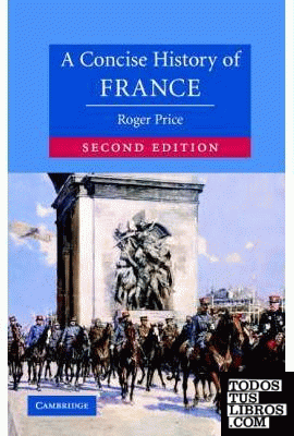 A Concise History Of France