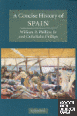A CONCISE HISTORY OF SPAIN