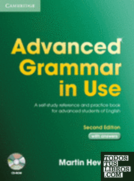 Advanced Grammar in Use (2nd Edition) with Answers and CD-ROM